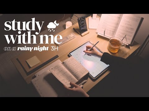 3-HOUR STUDY WITH ME 🌧️ on a RAINY NIGHT / Pomodoro 50-10 / Rain Sounds / No Music [ambient ver.]