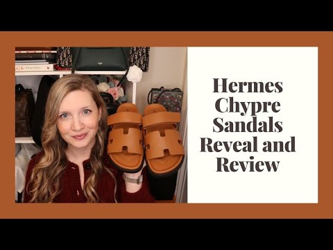 Hermes Chypre Sandal Reveal and Review