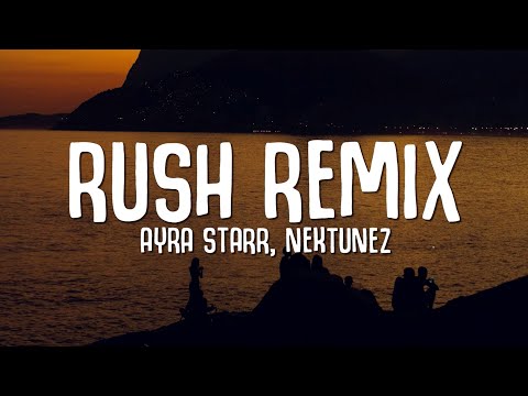 Ayra Starr - Rush (Nektunez Remix)