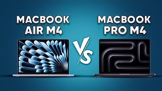 MacBook Air M4 Vs MacBook Pro M4 - Which to Buy?