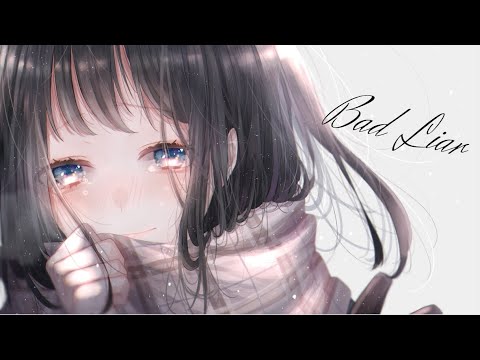 Nightcore - Bad Liar (Imagine Dragons) (Female Version) - (Lyrics)