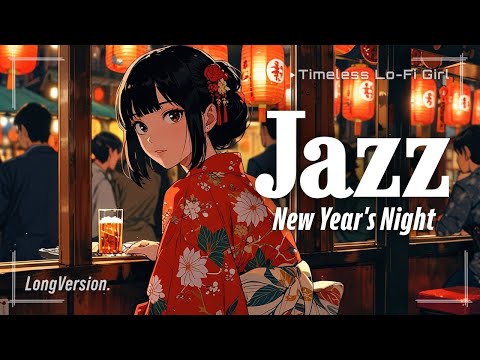 [Japanese Night x Smooth Jazz] New Year's Food Stalls and Lantern Melody Long, | Timeless Lo-Fi Girl