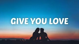 Declan J Donovan  - Give You Love (Lyrics)