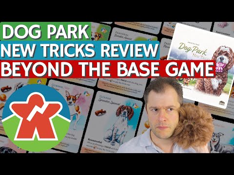 Dog Park: New Tricks Review - Beyond The Base Game