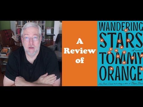 Wandering Stars by Tommy Orange A Review