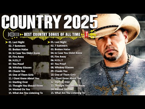 Country Songs 2025 - Jason Aldean, Luke Combs, Chris Stapleton, Brett Young, Luke Bryan, Kane Brown