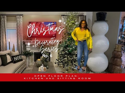 Decorate open floor plan with me for Christmas