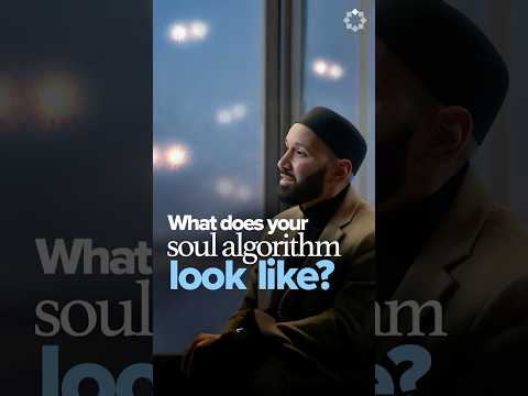 What Does Your Soul Algorithm Look Like? | Dr. Omar Suleiman