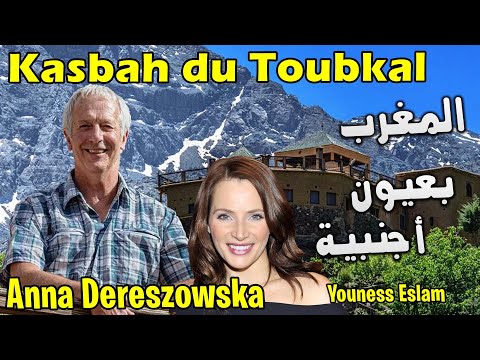 Kasbah du Toubkal imlil Morocco 🇲🇦 | شاهد قصبة توبقال بعيون أجنبية رحلة الممثلة البولندية آنا للمغرب