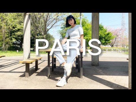 [High school You Tuber] Paris by Shio danced ☆