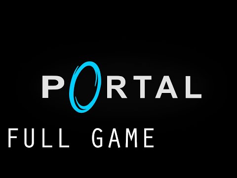 PORTAL - Full Game Walkthrough - No Commentary