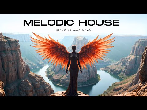 Max Oazo - Melodic House 2025 | Radio Dj Mix