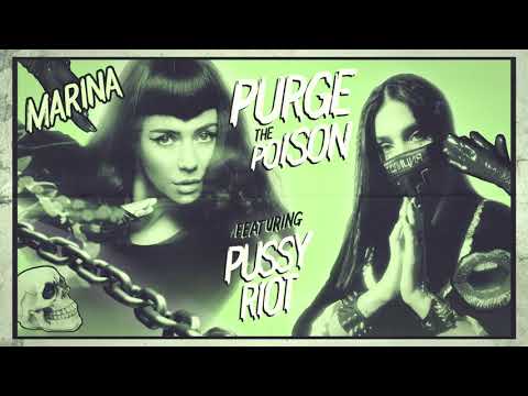 MARINA - Purge The Poison (feat. Pussy Riot) [Official Audio]