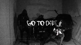 DOGMA - GO TO DIE (Official Music Video)