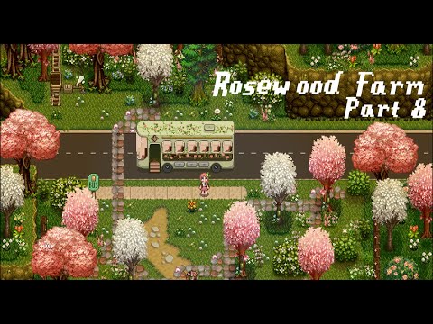 Rosewood Farm Part 8 - Stardew Valley Expanded Playthrough