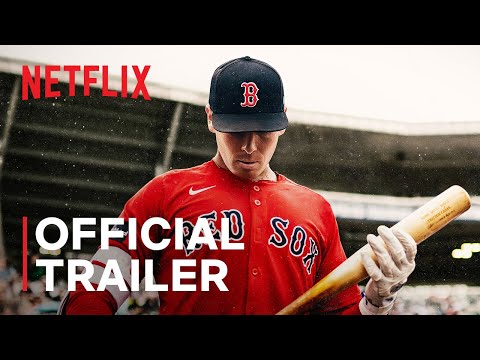 The Clubhouse: A Year with the Red Sox | Official Trailer | Netflix