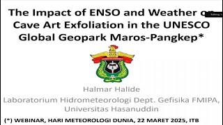 The impact of ENSO and Weather cave art Exfoliation in the UNESCO Global Geopark Maros Pangkep