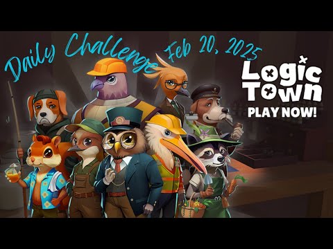 Logic Town - Daily Challenge - 2025.02.20