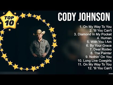 Cody Johnson Greatest Hits ~ New Country Songs 2023 ~ New Country Music