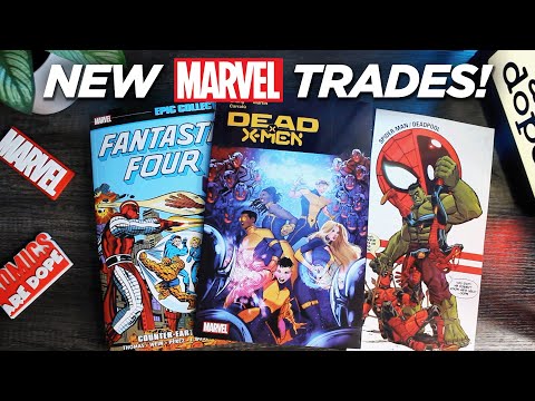 New MARVEL Trades Releasing 9/24! Fantastic Four, Dead X-Men & More!