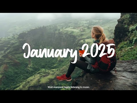 January 2025 - Song for January - Best Indie/Pop/Folk/Acoustic Playlist