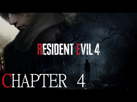 Resident Evil 4 Remake  - El Gigante (Chapter 4) - No Commentary