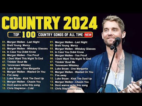 Country Music Playlist 2024 💖 Brett Young, Morgan Wallen, Kane Brown, Luke Bryan, Luke Combs