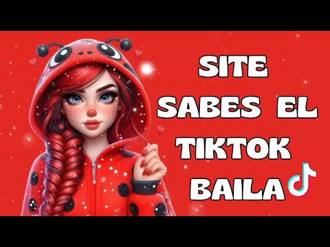 SITE SABES EL TIKTOK BAILA - 2024