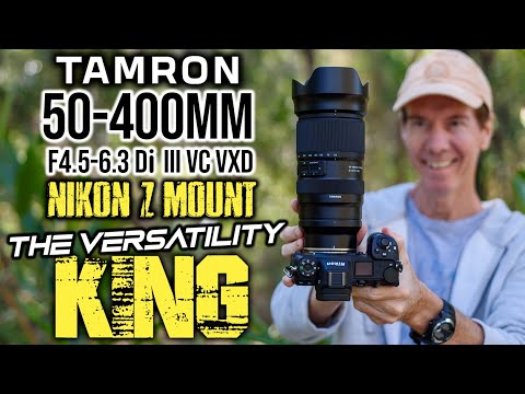 Tamron 50-400mm Nikon Z Review | The Versatility KING!