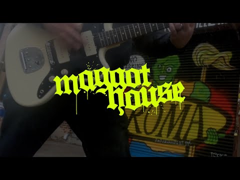 Maggot House - "Toxie" Official Music Video