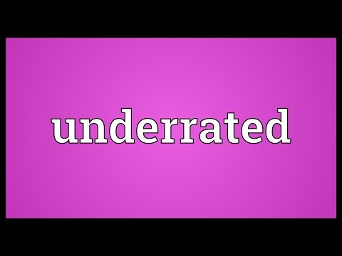 Underrated Meaning