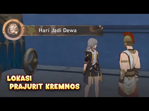 Hari Jadi Dewa | Hidden Achievement Honkai Star Rail Ver 3.0 • Lokasi Prajurit Kremnos