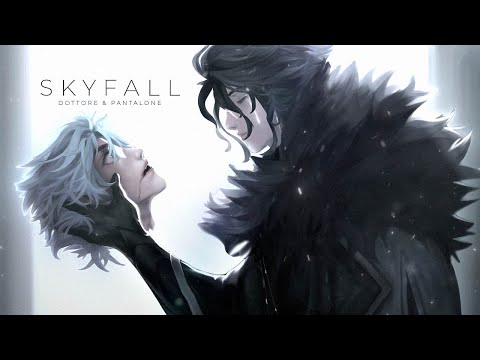 Skyfall Dottore & Pantalone | Fan Animation / Edit