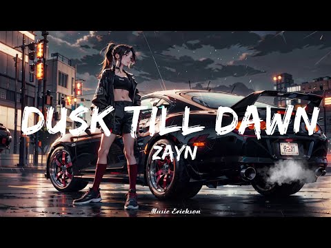 @Zayn - Dusk Till Dawn (Lyrics) ft. @sia   || Music Erickson