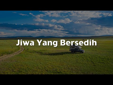 Jiwa Yang Bersedih, Takut, Penjaga Hati (Lirik) - Ghea Indrawari, Idgitaf, Nadhif Basalamah