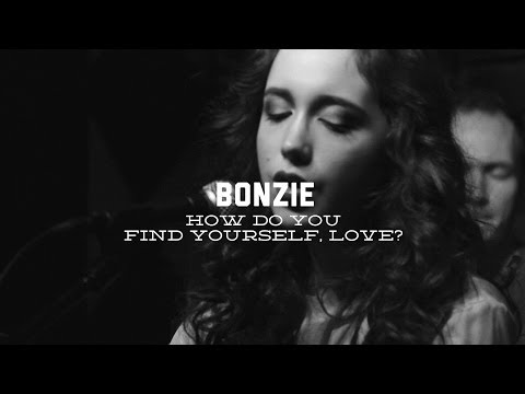 Bonzie - "How Do You Find Yourself, Love?" (Live @ Do317.com Lounge)