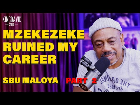 I lost EVERYTHING. If I was WEAK, I would have KILLED myself | Sbu Maloya PART 2