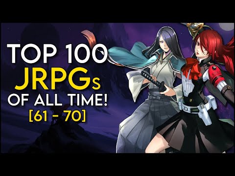 Top 100 Best JRPGs OF ALL TIME! [61 - 70]