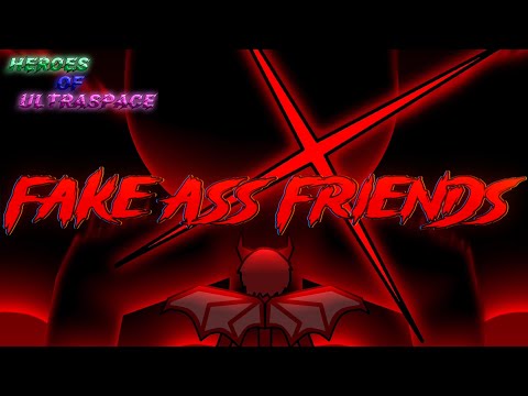 Set It Off - Fake Ass Friends - Heroes of Ultraspace Animation