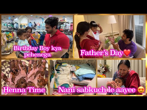 Shoaib ka Pehla Father’s Day ❤️| Birthday Boy kya pehenega?| Nani Sabkuch Lee  Aayee 😍