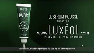 Sérum Pousse Luxéol - Publicité