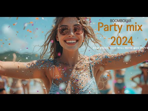 Party Mix 2024 - Remixes & Mashups Of Popular Songs | DJ Dance Party Remix Music Mix 🎉