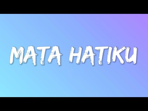 Zanca - Mata Hatiku (Lyrics)