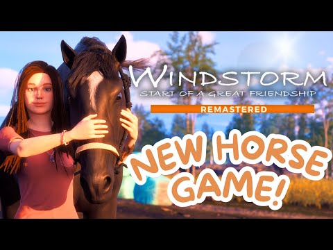 New Fun  Horse Game! || Windstorm: Start Of A Great Friendship Remastered!