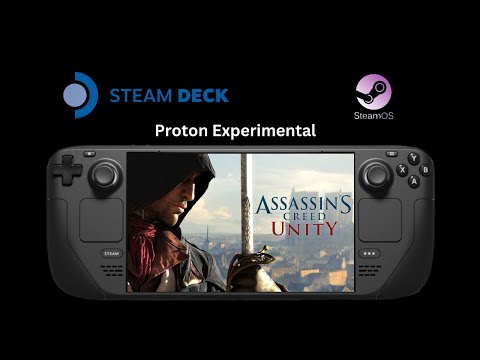 Assassin's Creed: Unity (2014) - Steam Deck Gameplay