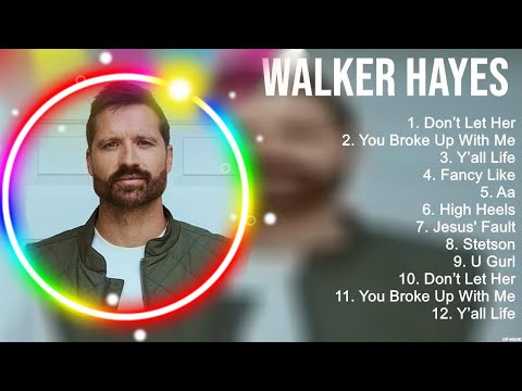 Walker Hayes Greatest Hits ~ New Country Songs 2023 ~ New Country Music