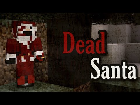 Santa is Dead! (Minecraft Creepypasta)