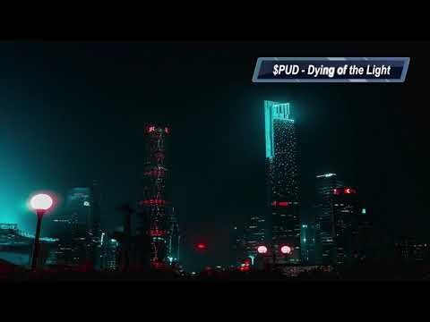 $PUD - Dying of the Light