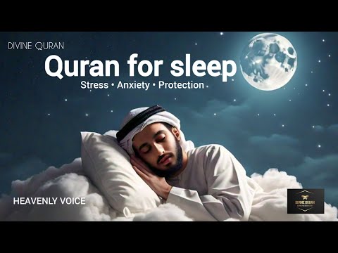 Quran For Sleeping | CURE YOURSELF WITH QURAN | Sleep - Study - Ruqyah| DIVINE QURAN #quranforsleep