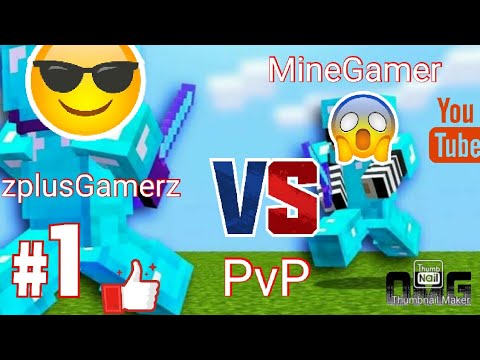 zplusGamerz vs MineGamer||pvp challenge